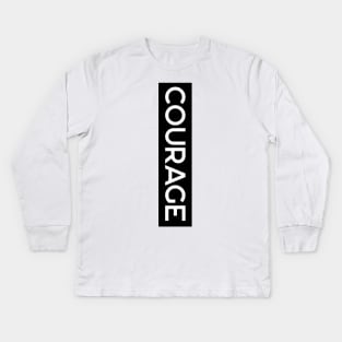 Courage Kids Long Sleeve T-Shirt